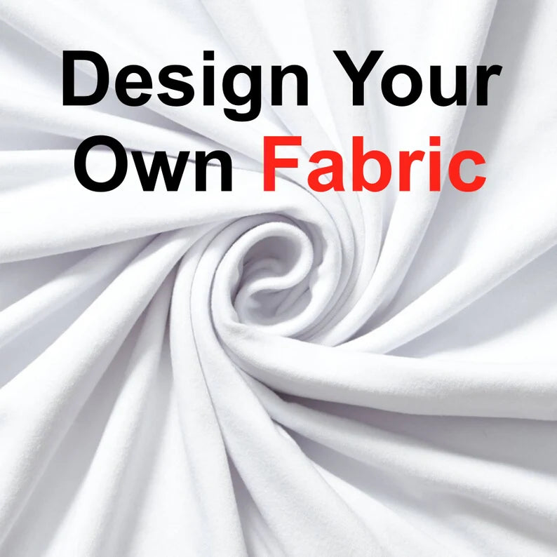 Create Your Own  Fabric